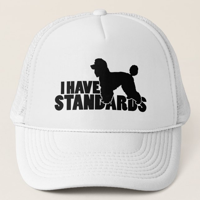 I have standards - standard poodle silhouette gear trucker hat (Front)