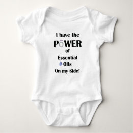I have the Power of Essential Oils on My Side Baby Bodysuit