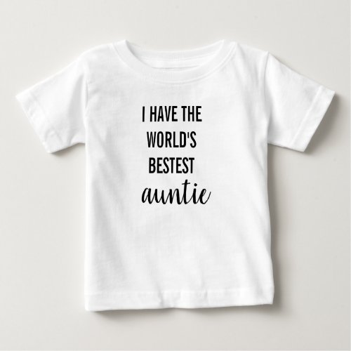 I have the Worlds Best add YOUR role Cute Shower Baby T_Shirt