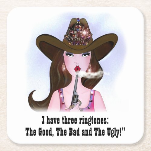 I Have Three Ring TonesThe Good Bad and the Ugly Square Paper Coaster