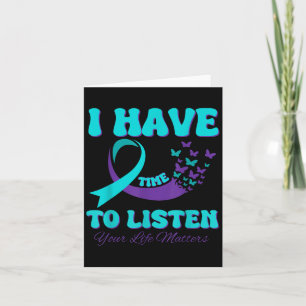 I Have Time To Listen Purple Teal Ribbon Butterfly Card