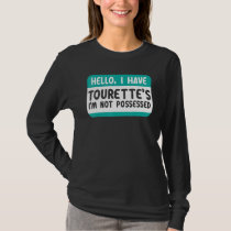 I Have Tourette Syndrome Awareness Teal Ribbon Dis T-Shirt