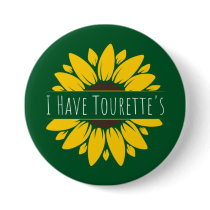 I Have Tourette's Button