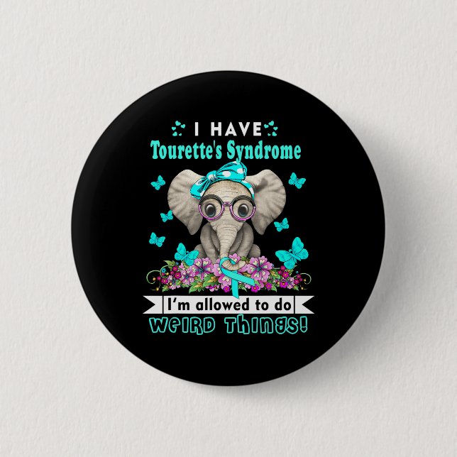I Have Tourettes Syndrome Awareness  Button (Front)