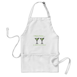 I Have Twins, So I Drink Twice As Much Adult Apron