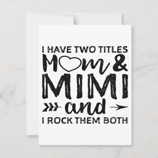 I Have Two Mom And Mimi|Papa and Mama  Invitation (Front)