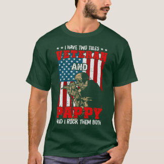 i have two tiiles veteran and pappy and i rock the T-Shirt