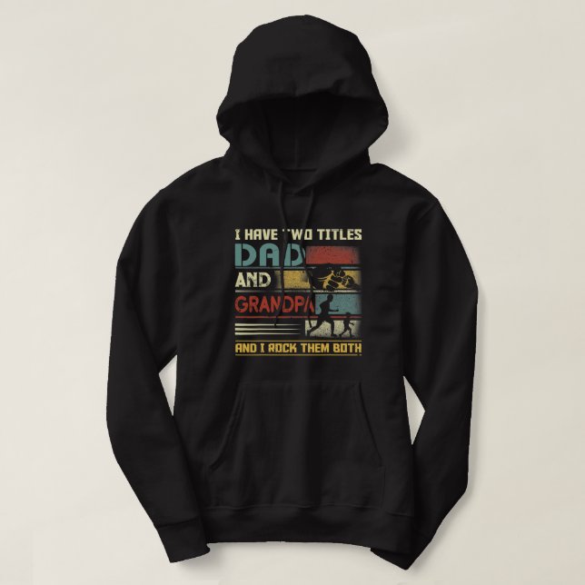 i have two titles dad and grandpa veteran fars day hoodie (Design Front)