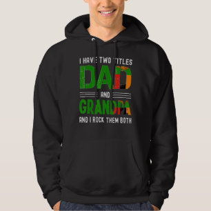 I Have Two Titles Dad And Grandpa Zambian Men Fath Hoodie