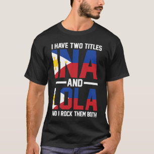 I have two titles Ina and Lola Oma T-Shirt