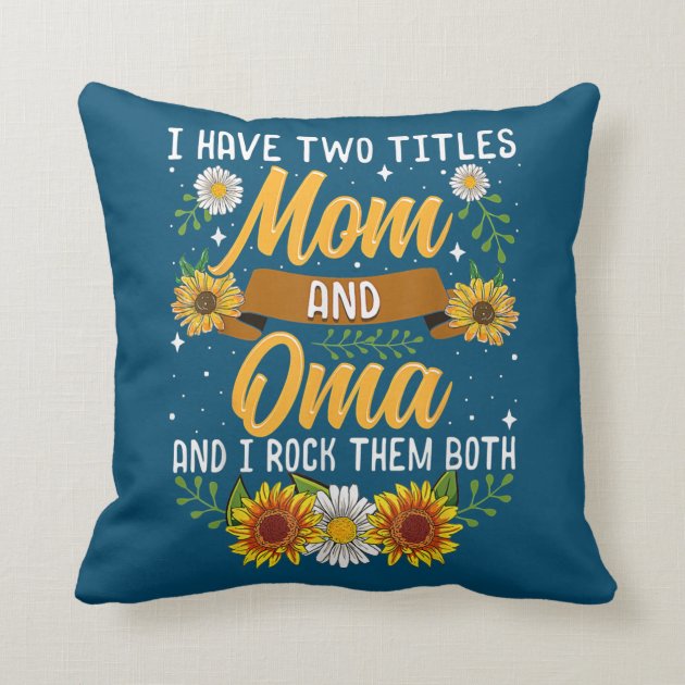 Multicolor Greatest Mom Funny Gift Tshirt The Greatest Person You Know is Your Mom Throw Pillow 16x16