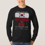 I Have Two Titles South Korean And Mom South Korea T-Shirt