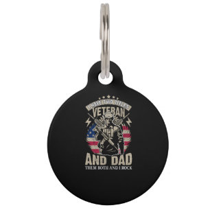 i have two titles veteran and dad and i rock them pet ID tag