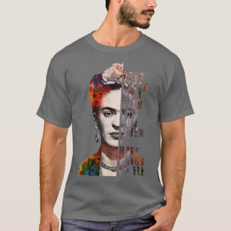 I Have Wing To Fly Frida Kahlo Women Empowerment I T-Shirt