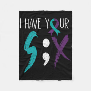 I Have Your Six Military Suicide Prevention Awaren Fleece Blanket