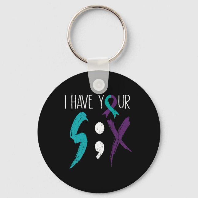 I Have Your Six Military Suicide Prevention Awaren Keychain (Front)