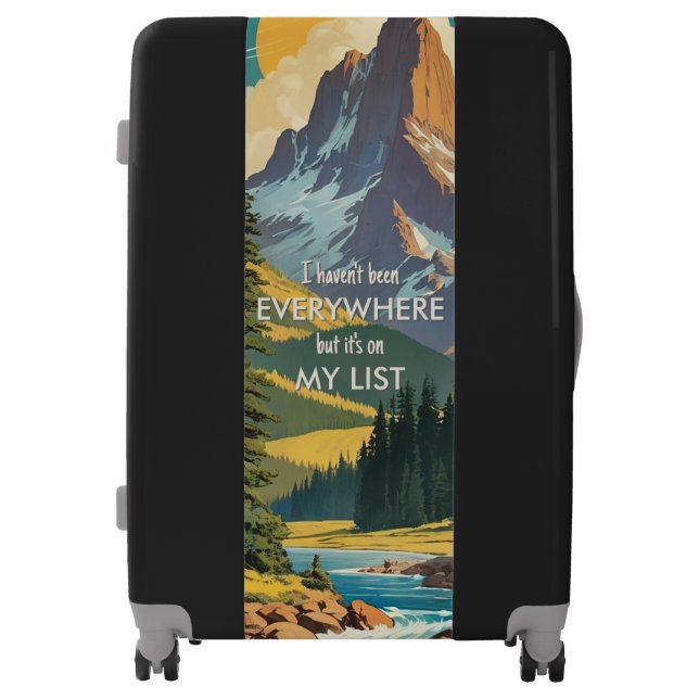 I haven't been everywhere Retro Wanderlust Travel Luggage (Front)