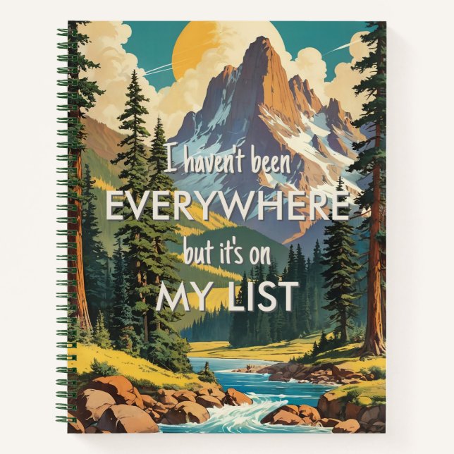 I haven't been everywhere Retro Wanderlust Travel Notebook (Front)