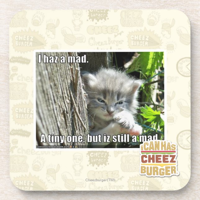 I haz a mad beverage coaster (Front)