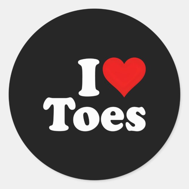 I He Toes I Love Toes Feet Classic Round Sticker (Front)