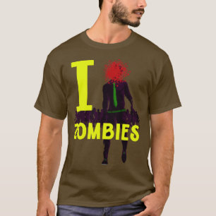 I Headshot Zombies T-Shirt