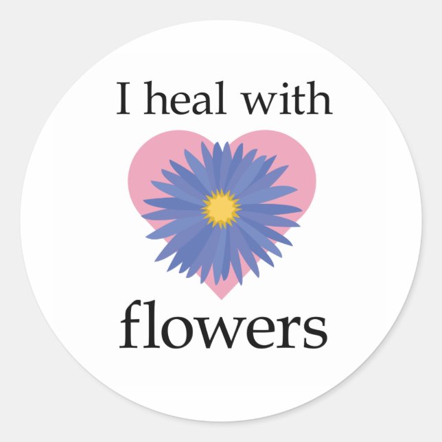 I Heal with Flowers Classic Round Sticker (Front)
