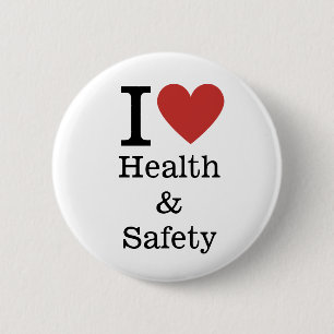 I ❤️ Health & Safety for Employees CUSTOM Pins