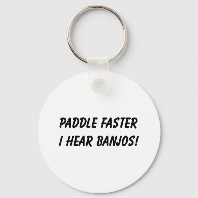 I HEAR BANJOS! KEYCHAIN (Front)