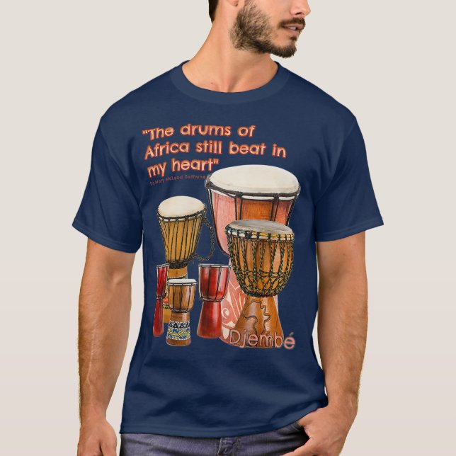 I hear Djembe Drums African Drums T-Shirt (Front)
