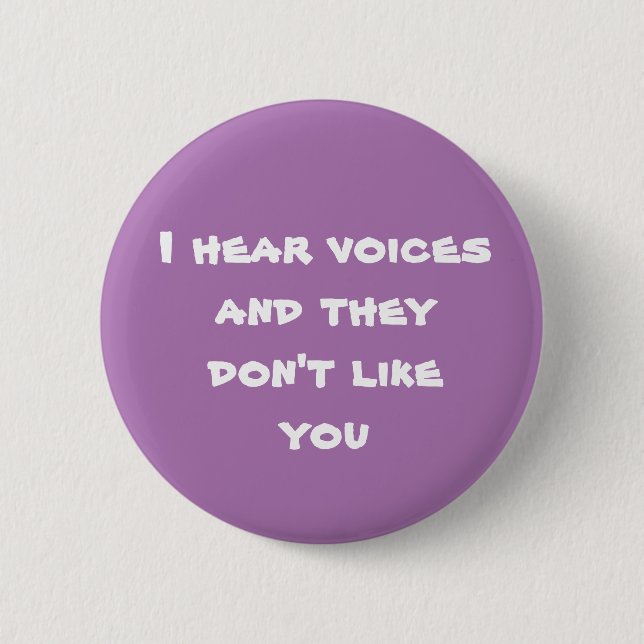 I Hear Voices - Purple Ver Button (Front)