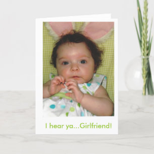 I hear ya...Girlfriend! Card