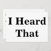 I Heard That Sign (Front/Back)