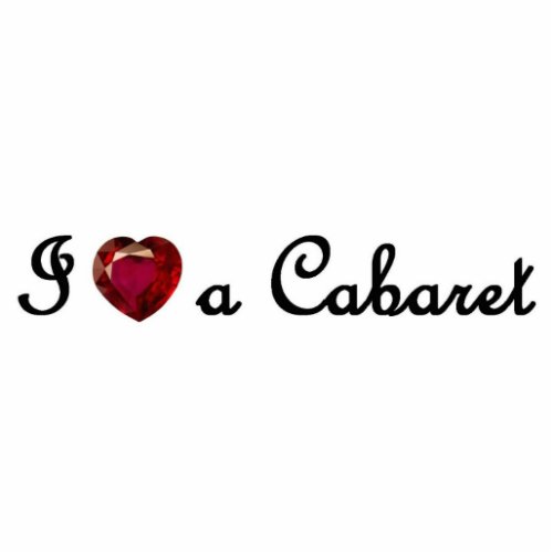 I Heart a Cabaret Ornament