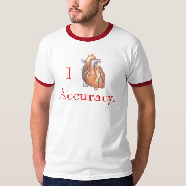 I Heart Accuracy T-Shirt (Front)