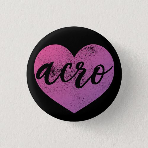 I Heart Acro Button