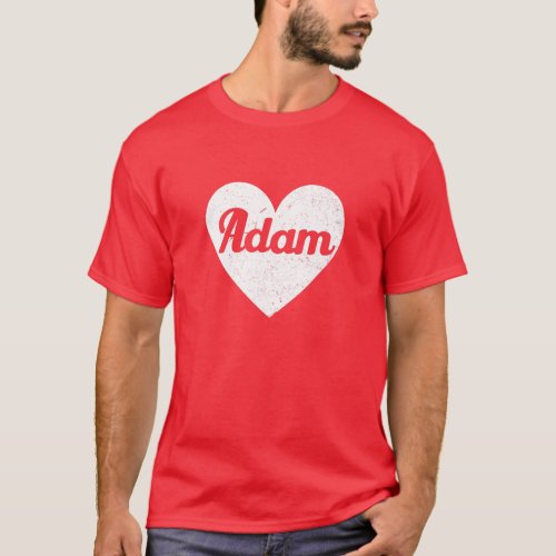 I Heart Adam _ First Names And Hearts I Love Adam T_Shirt