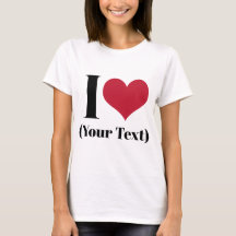 I Heart (Add Your Own Custom Text) Template