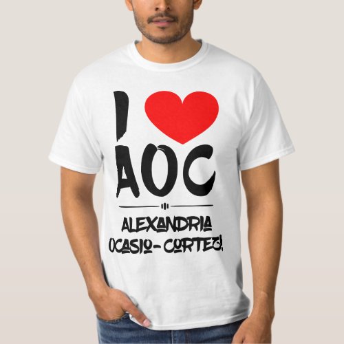 I Heart AOC  I Love AOC   Ocasio_Cortez T_Shirt