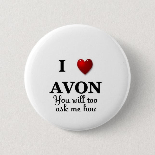 i heart avon - ask how pinback button (Front)