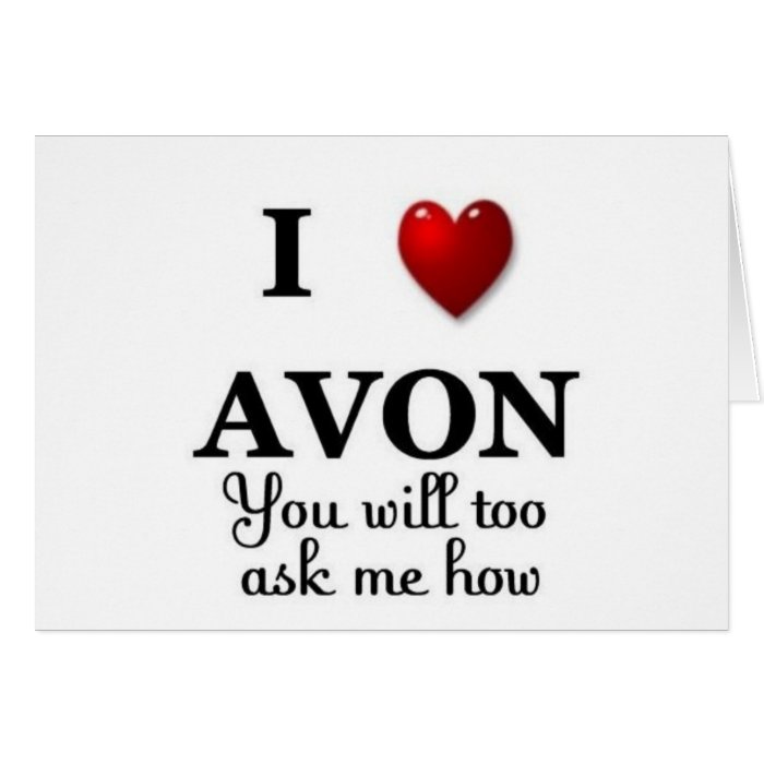 i heart avon ask me how cards