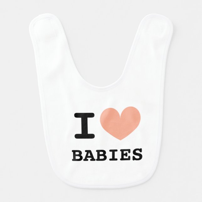 I heart babies bib gift for newborn child (Front)