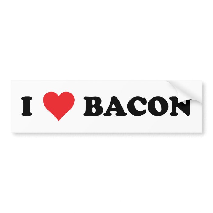 I Heart Bacon Bumper Stickers