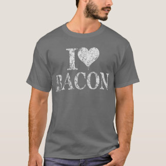 I heart bacon - I love Bacon tshirt t-shirt shirt