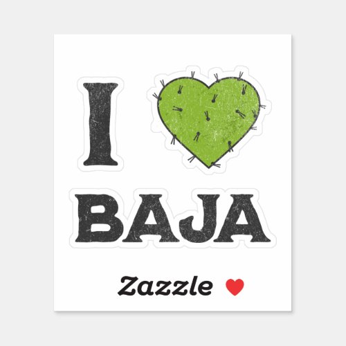 I heart Baja _ I Love Baja Cacti  Sticker