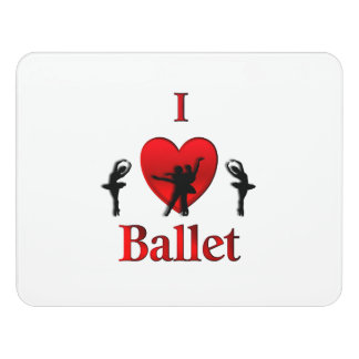 I Heart Ballet Door Sign