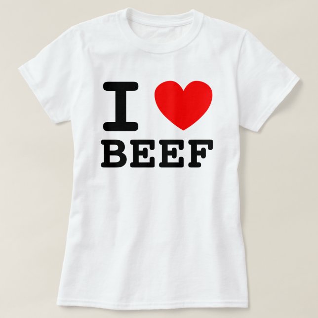 I Heart Beef Shirt (Design Front)