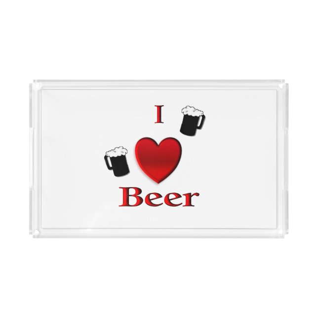 I Heart Beer Design Acrylic Tray (Front)