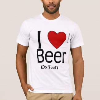 I Heart Beer (Do You?) T-Shirt