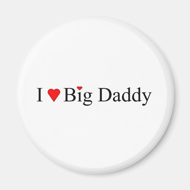I Heart Big Daddy Magnet (Front)