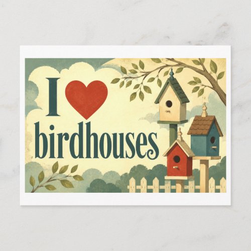 "I [Heart] Birdhouses" Postcard